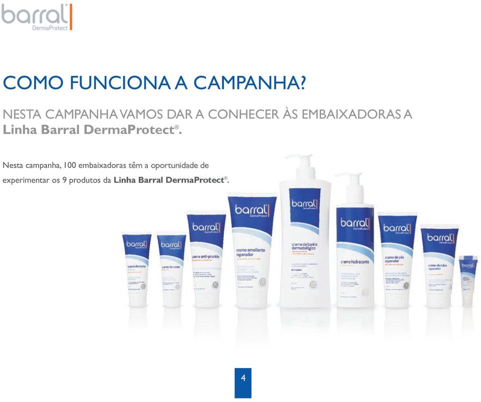 Linha Barral DermaProtect.