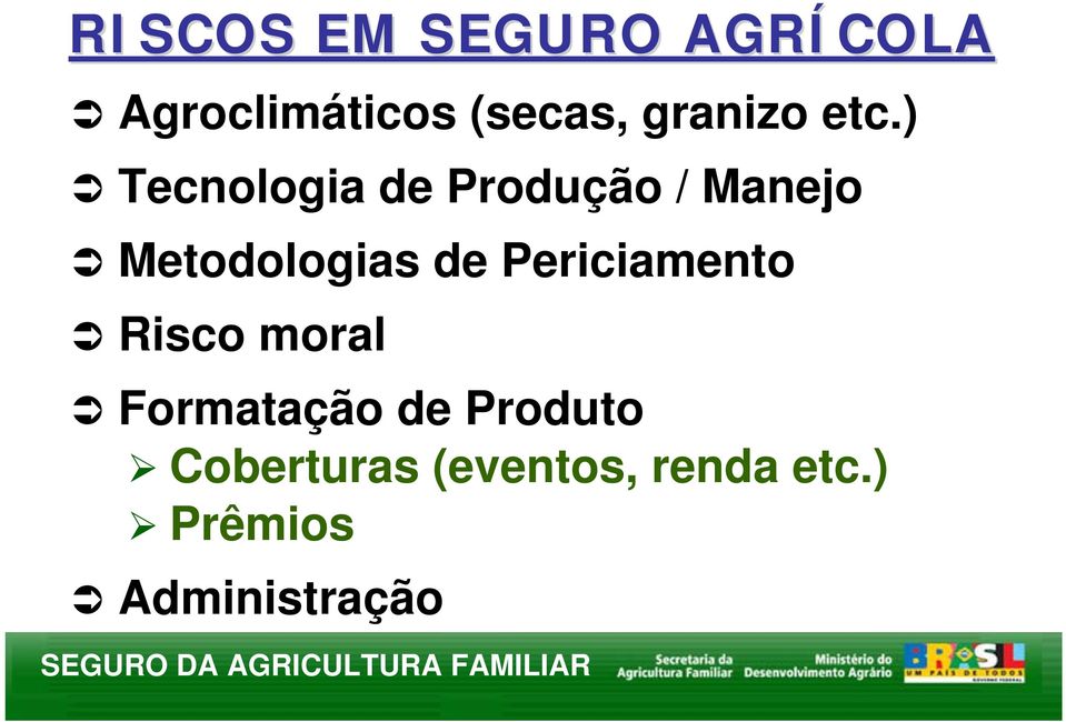 ) Tecnologia de Produção / Manejo Metodologias de