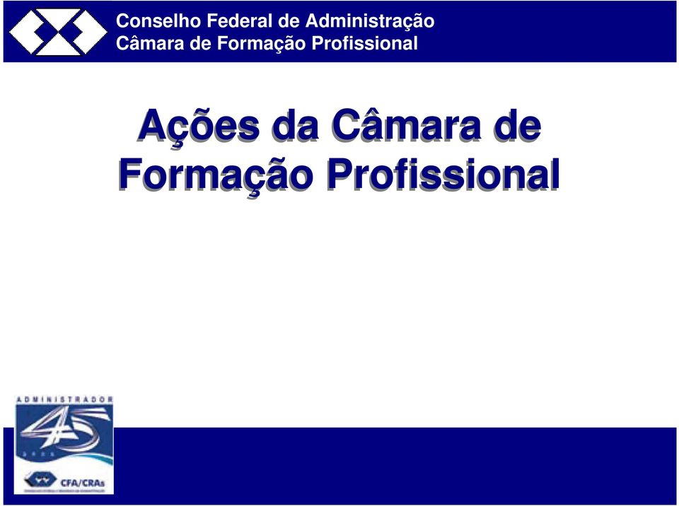 Formação Profissional