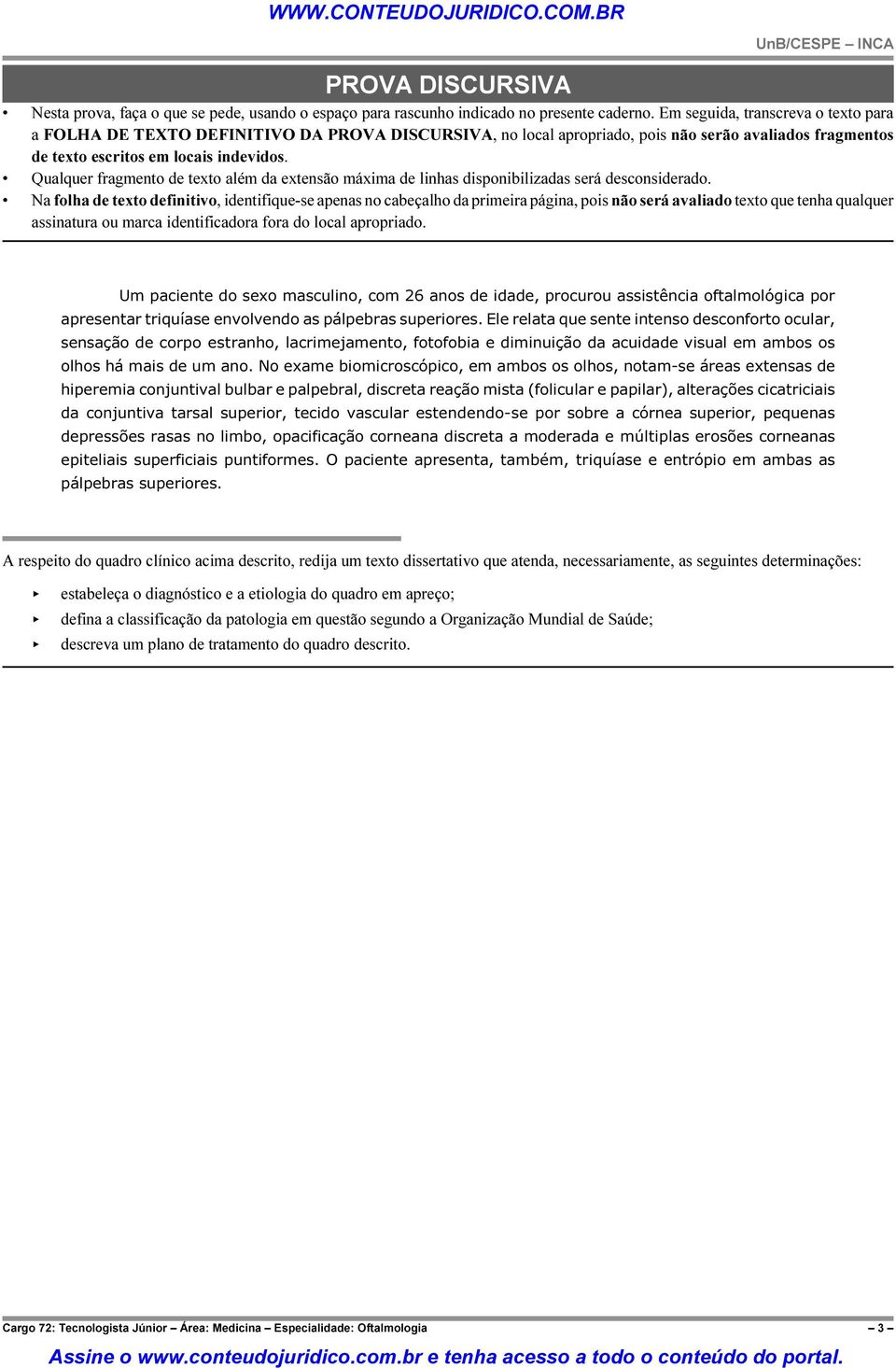 Qualquer fragmento de texto além da extensão máxima de linhas disponibilizadas será desconsiderado.