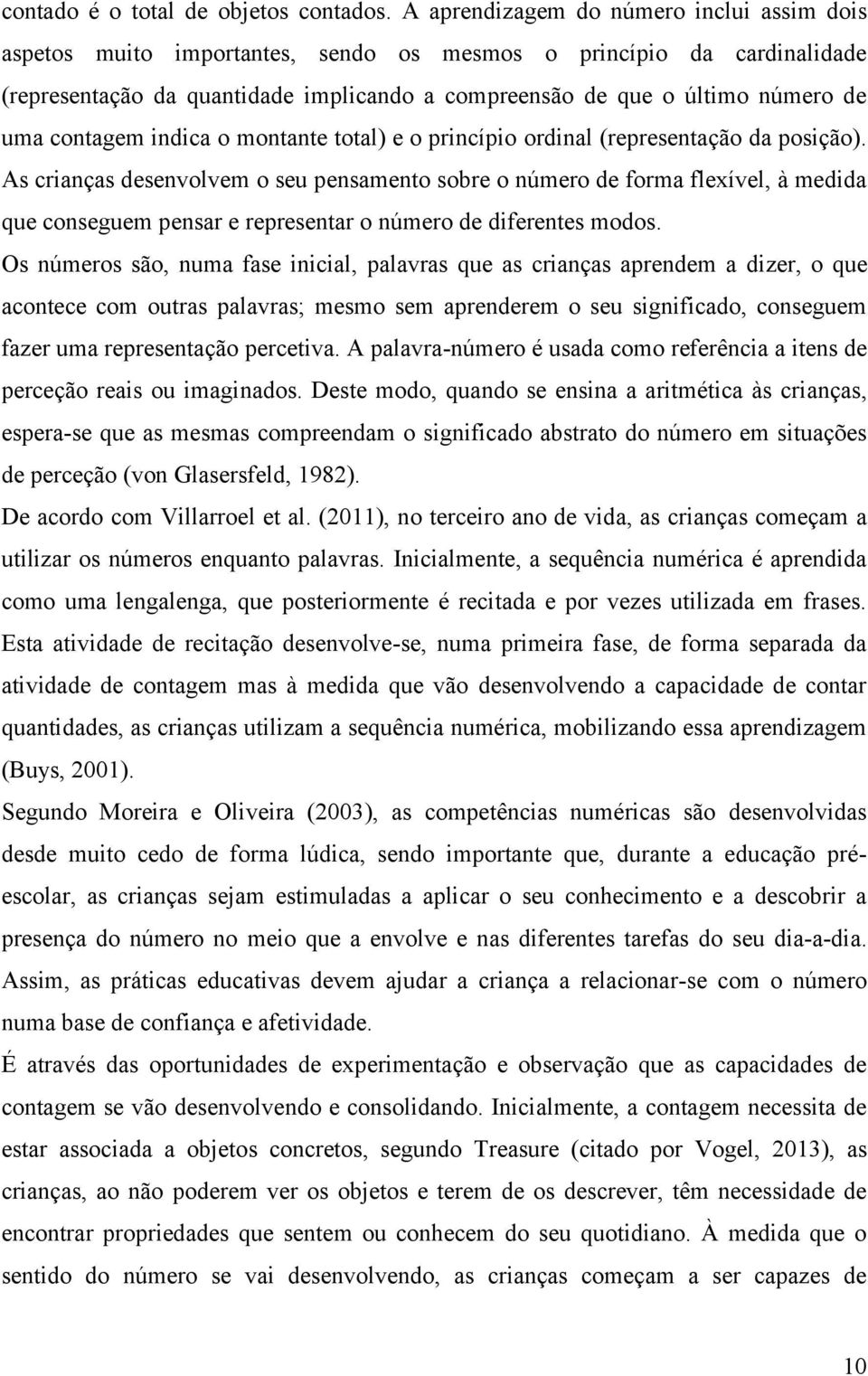 indica o montante total) e o princípio ordinal (repreentação da poição).