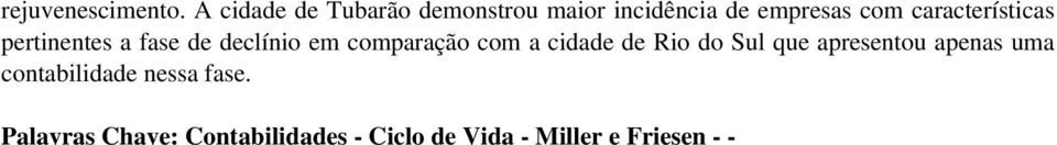 características pertinentes a fase de declínio em comparação com a