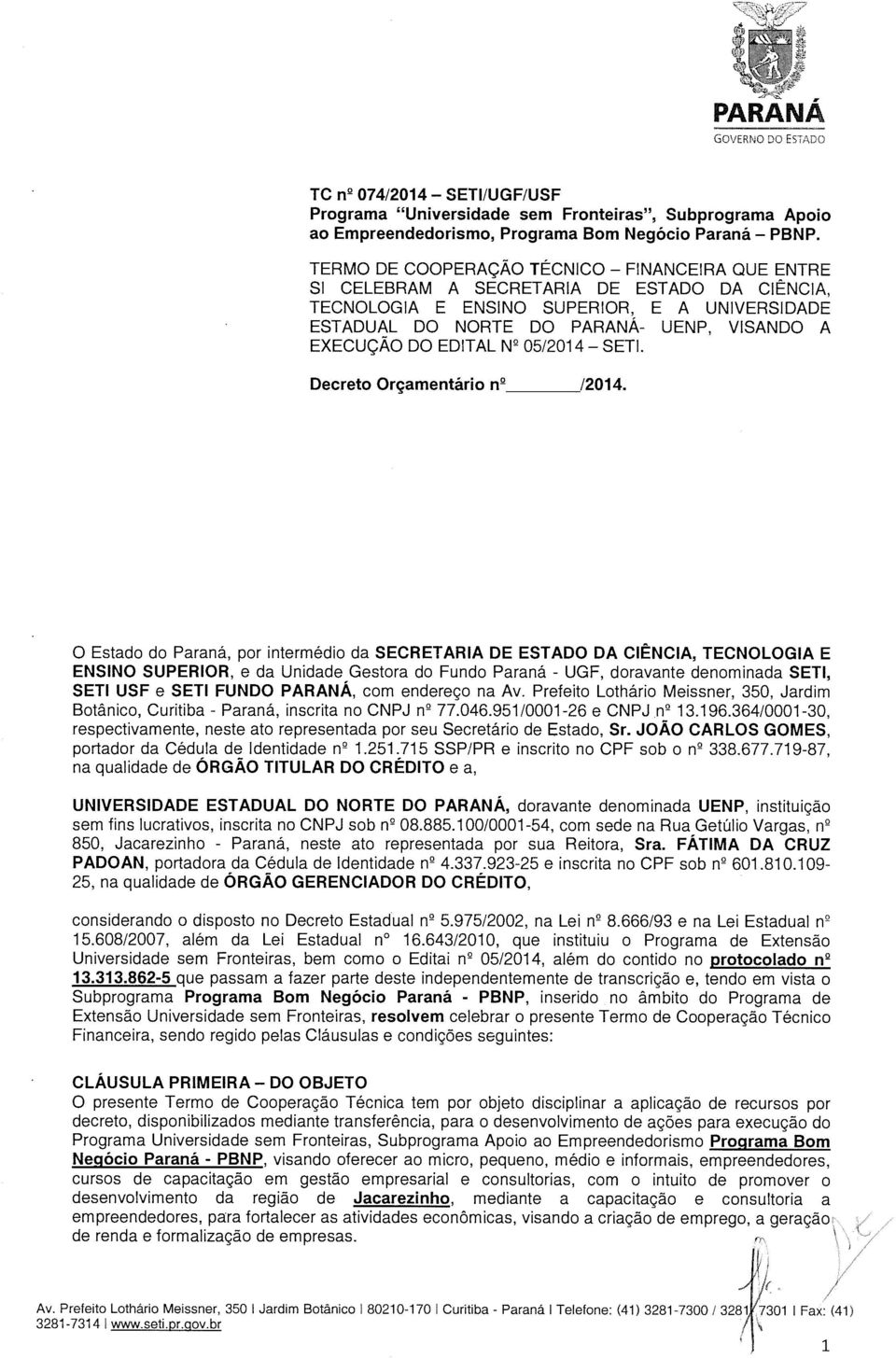 05/2014 SETI. Decreto Orçamentário n2 /2014.