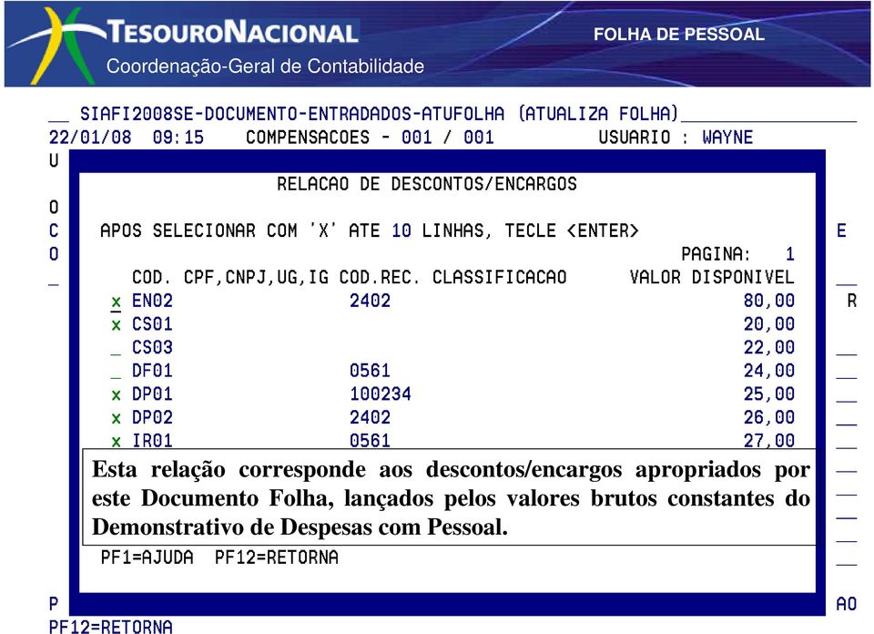 Documento Folha, lançados pelos valores