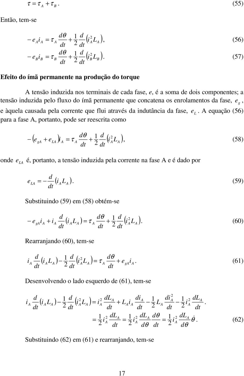 enrolamentos da fase, e g, e àquela causada pela corrente que flu através da ndutânca da fase, e L.