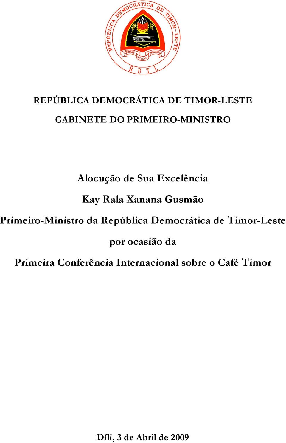 Primeiro-Ministro da República Democrática de Timor-Leste por