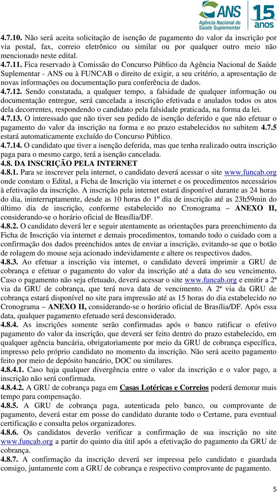 conferência de dados. 4.7.12.