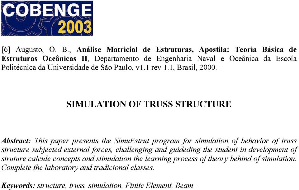 Universidade de São Paulo, v1.1 rev 1.1, Brasil, 2000.