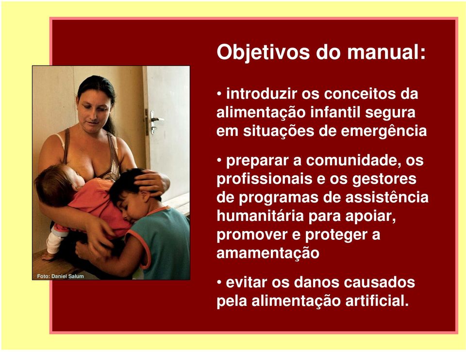 de programas de assistência humanitária para apoiar, promover e proteger a