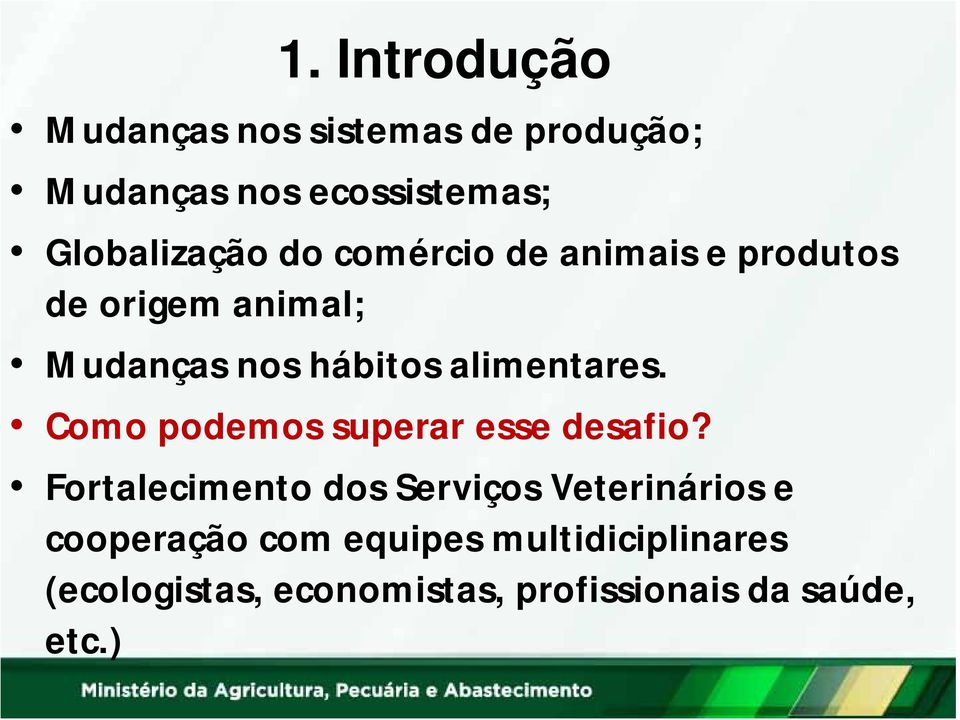 alimentares. Como podemos superar esse desafio?