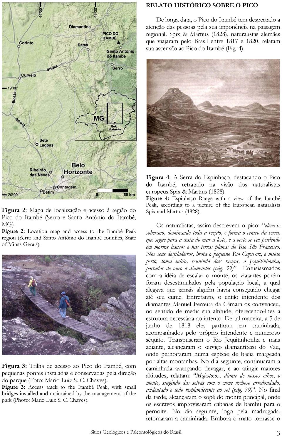 Figura 2: Mapa de localização e acesso à região do Pico do Itambé (Serro e Santo Antônio do Itambé, MG).