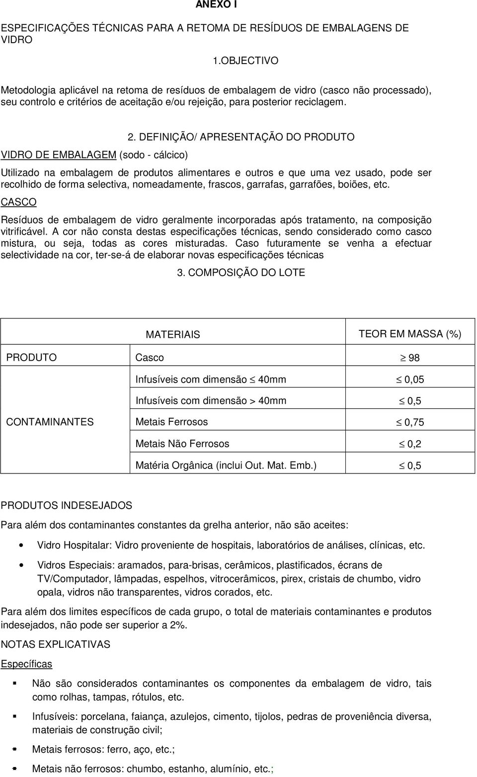 VIDRO DE EMBALAGEM (sodo - cálcico) 2.