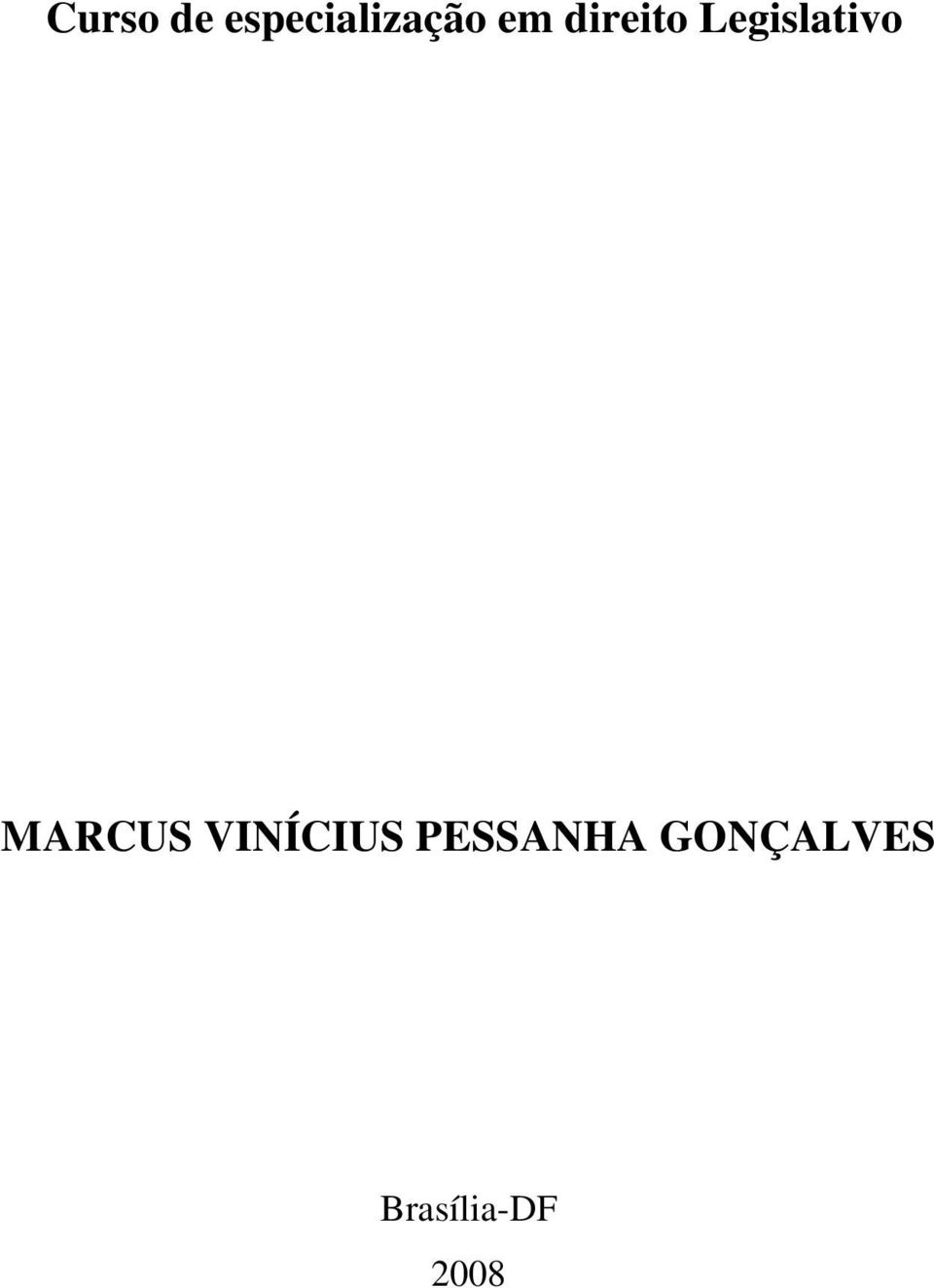 MARCUS VINÍCIUS PESSANHA