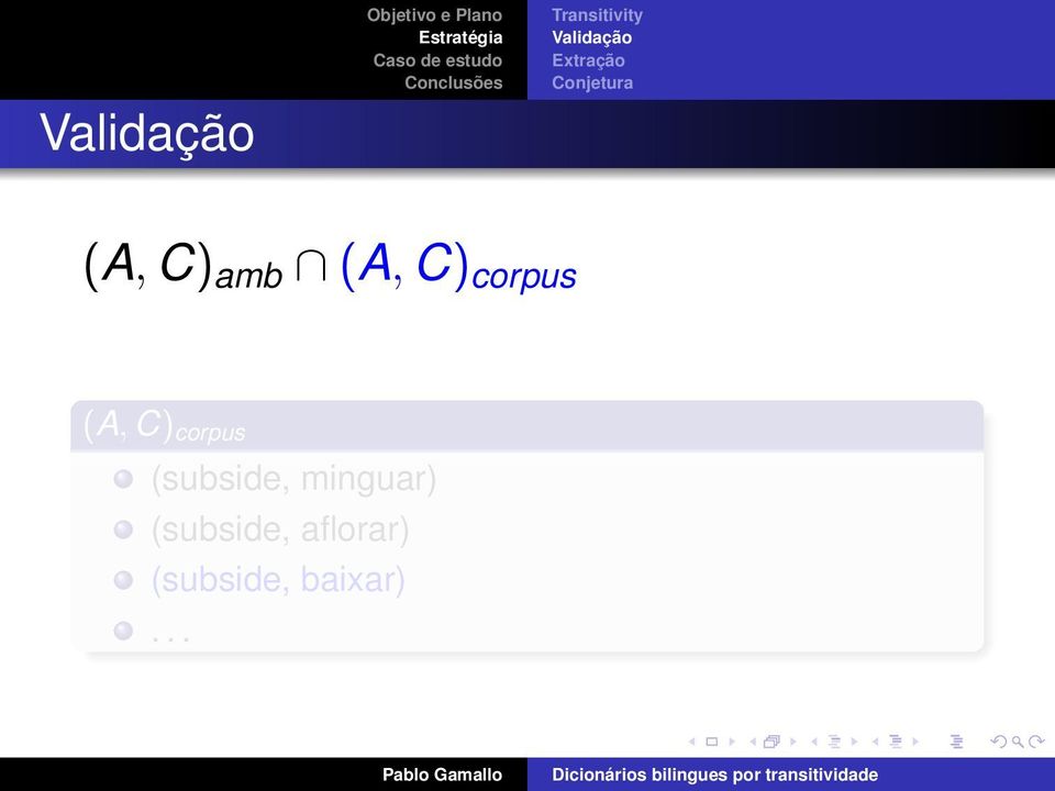corpus (A, C) corpus (subside,