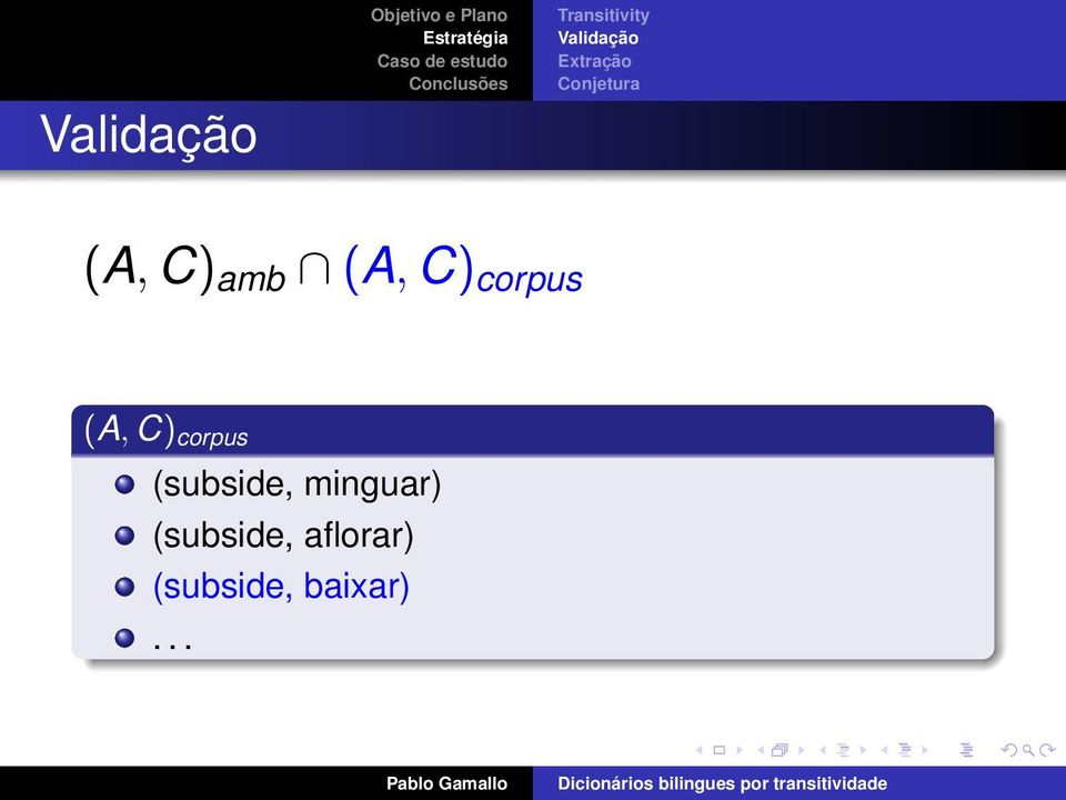 corpus (A, C) corpus (subside,