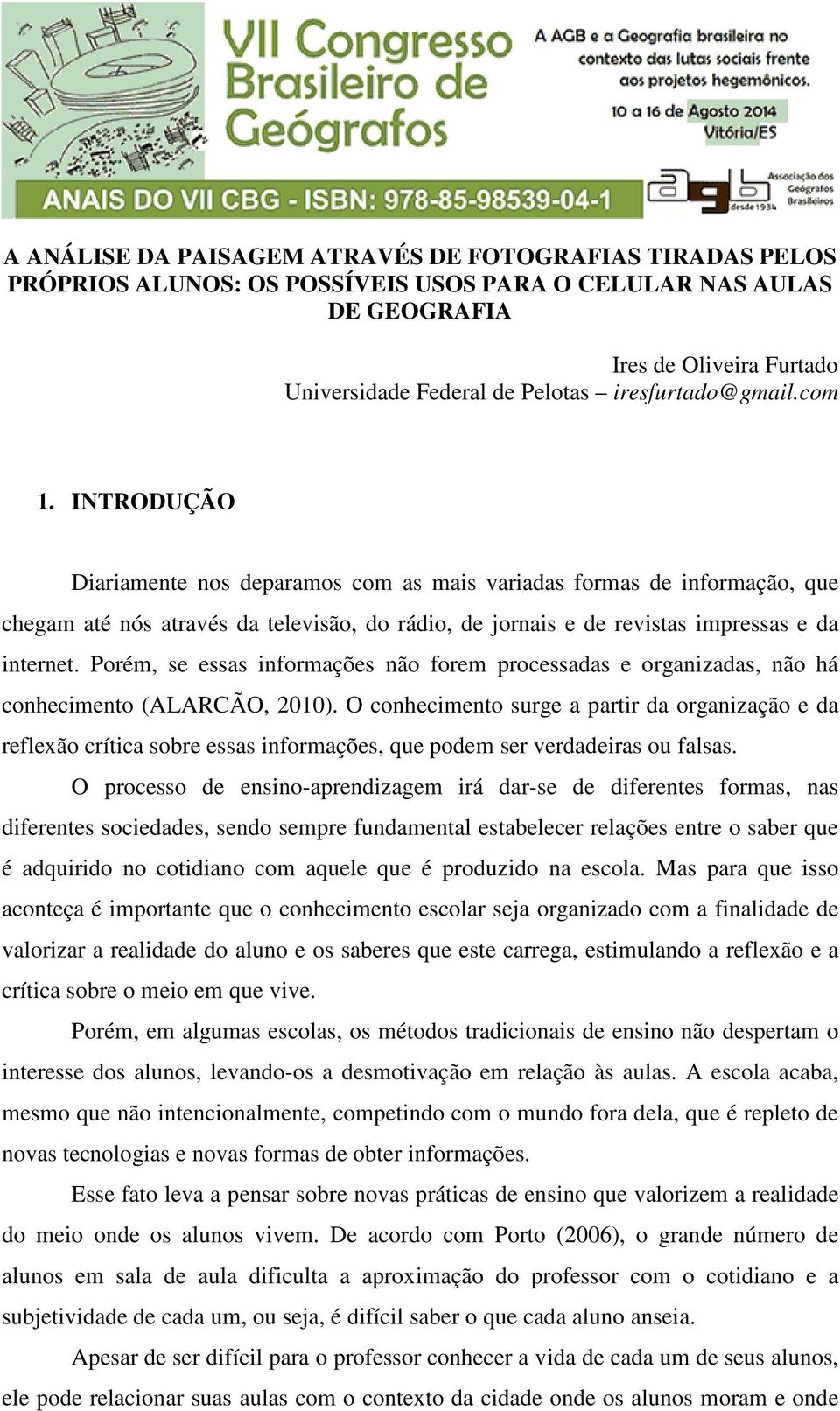 INTRODUÇÃO Diariamente nos deparamos com as mais variadas formas de informação, que chegam até nós através da televisão, do rádio, de jornais e de revistas impressas e da internet.