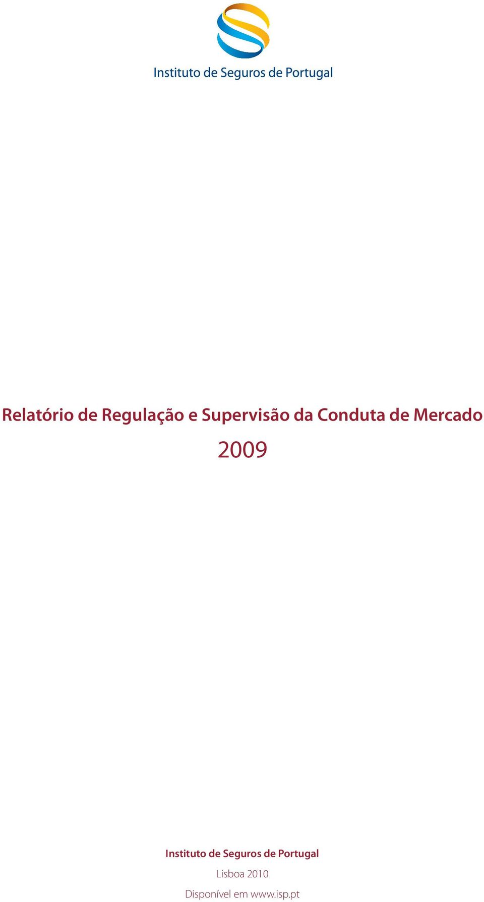 2009 Instituto de Seguros de