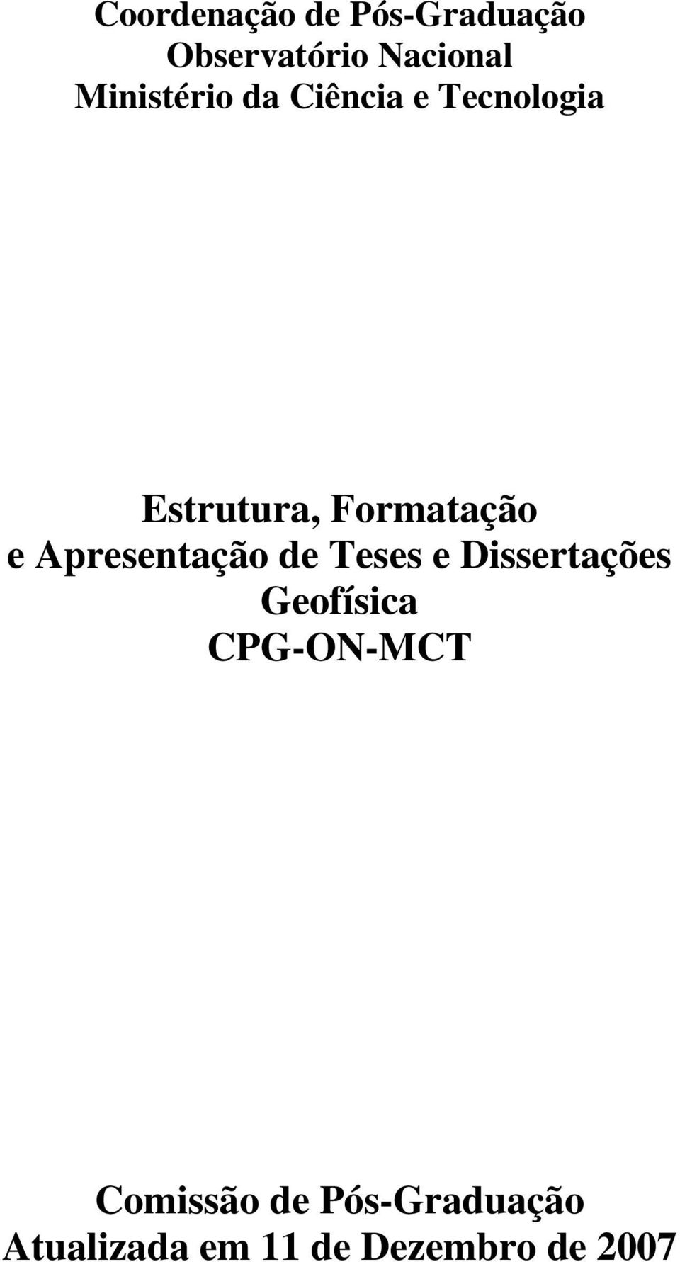 e Apresentação de Teses e Dissertações Geofísica