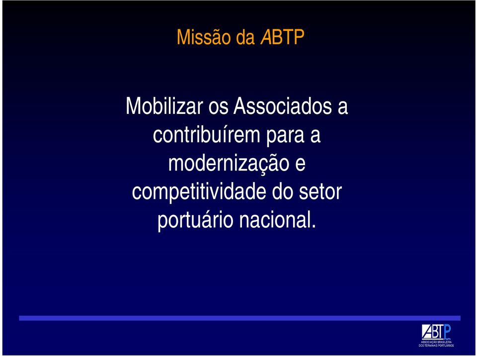 para a modernização e