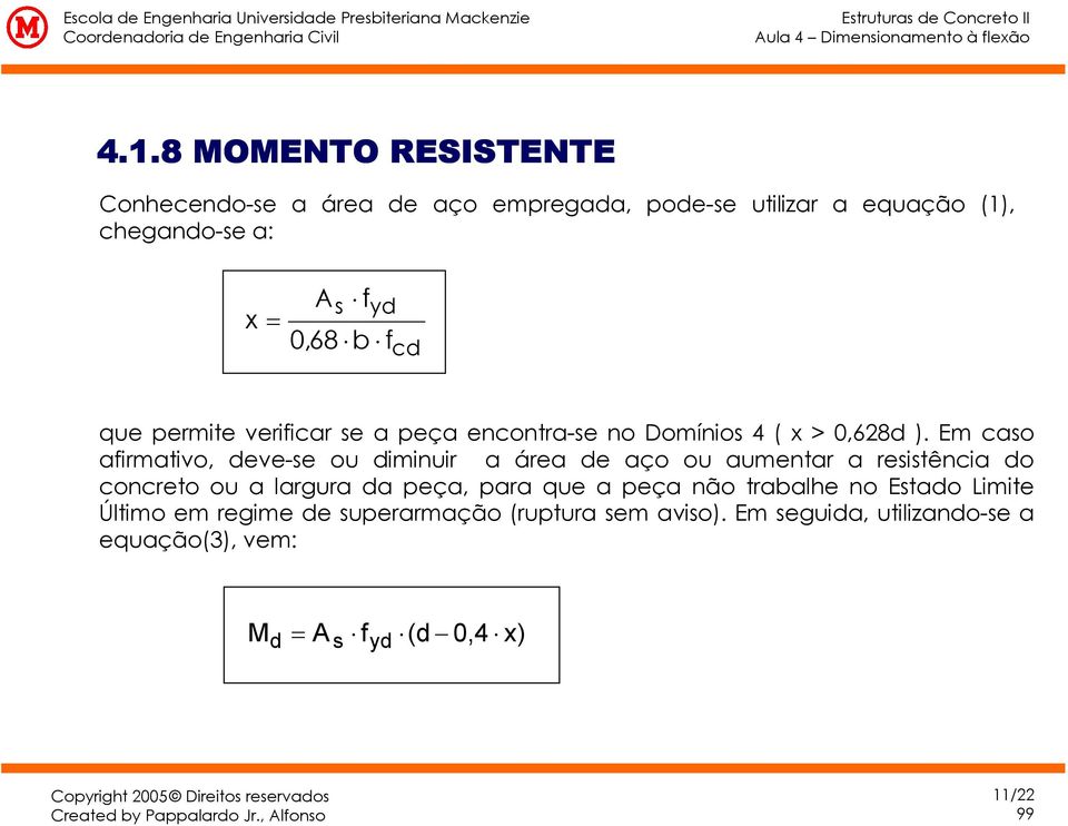 Dmínis 4 ( > 0,68 ).