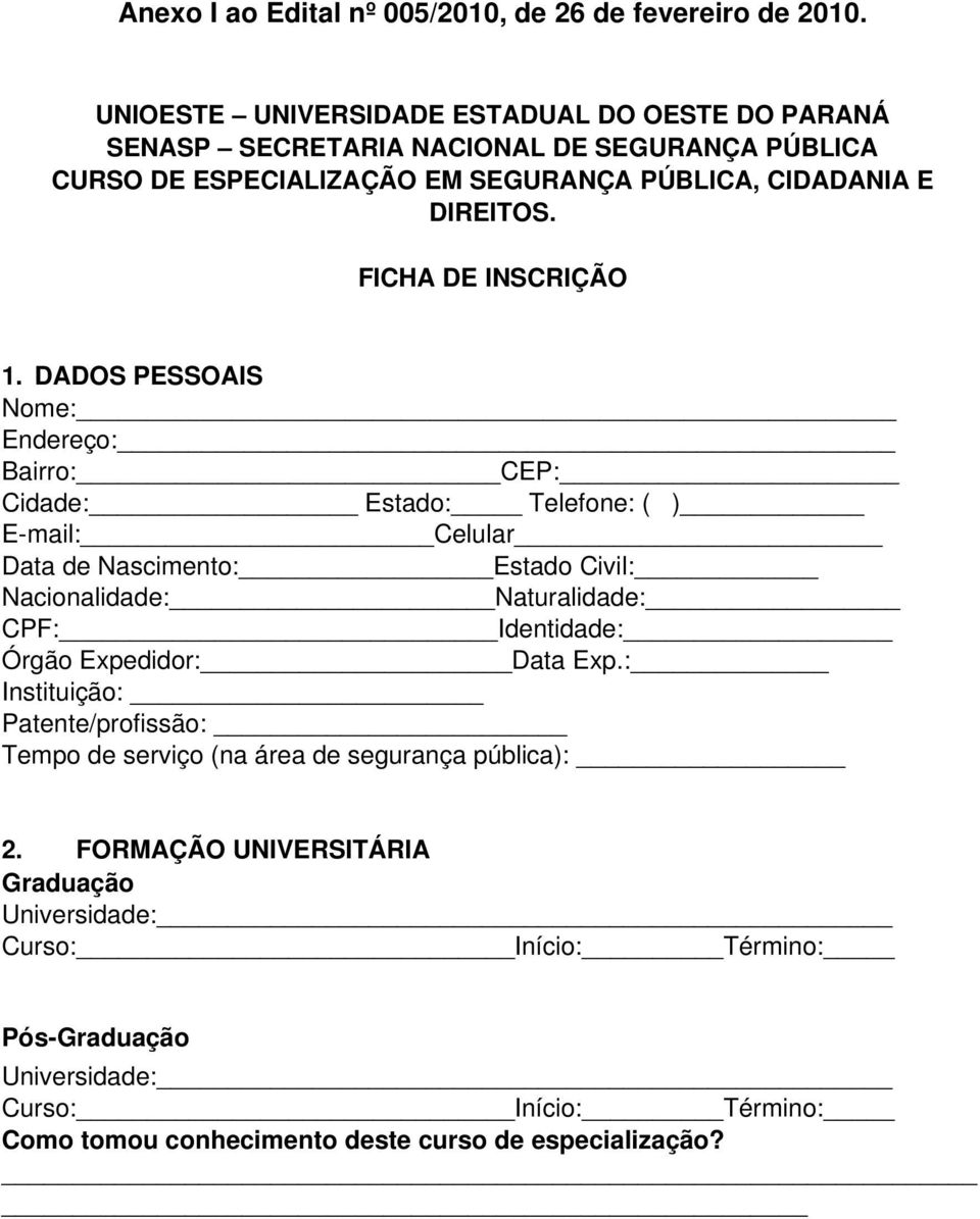 FICHA DE INSCRIÇÃO 1.