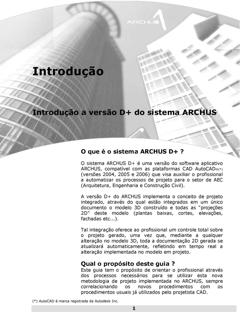 de projeto para o setor de AEC (Arquitetura, Engenharia e Construção Civil).