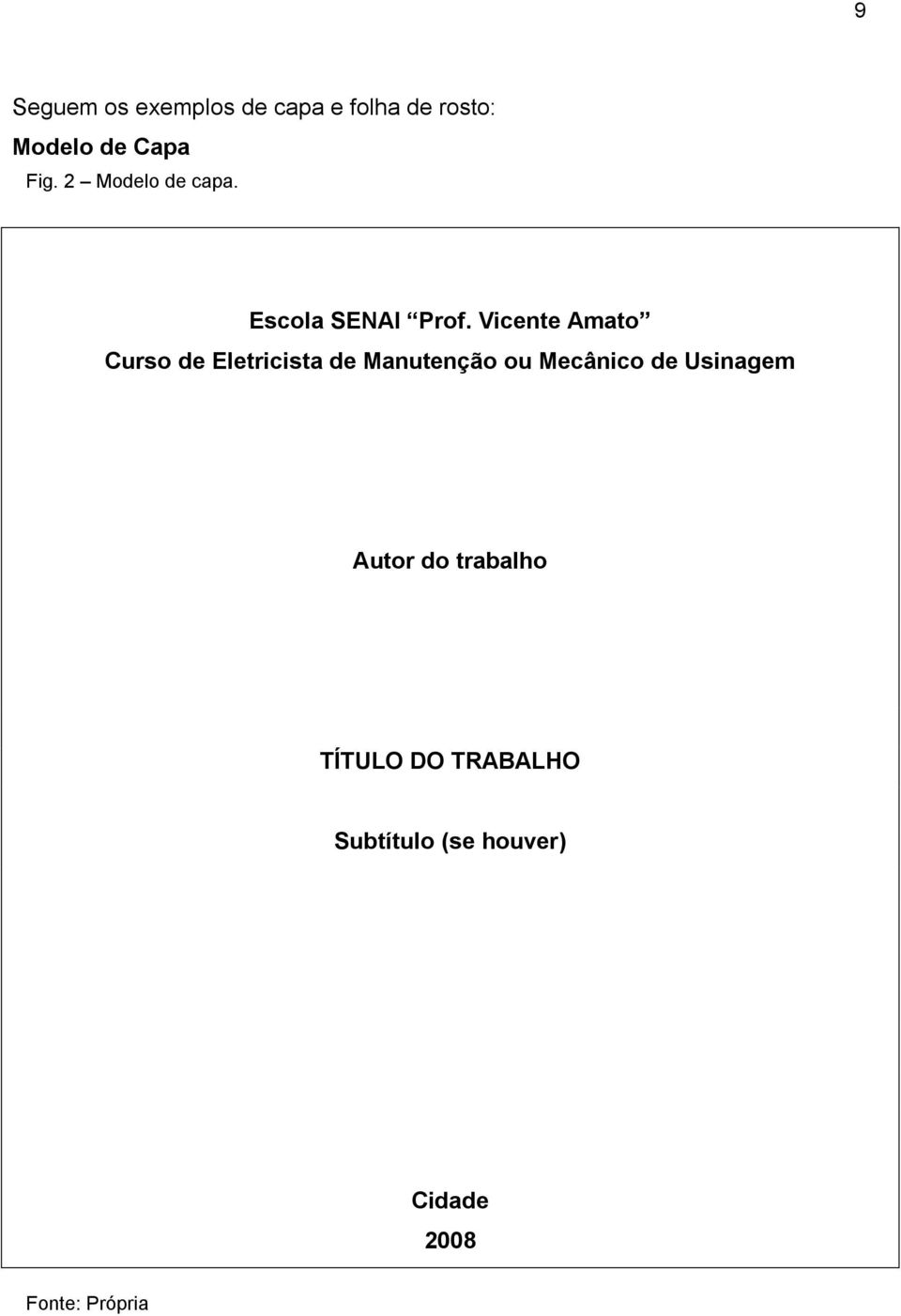 Vicente Amato Curso de Eletricista de Manutenção ou Mecânico de