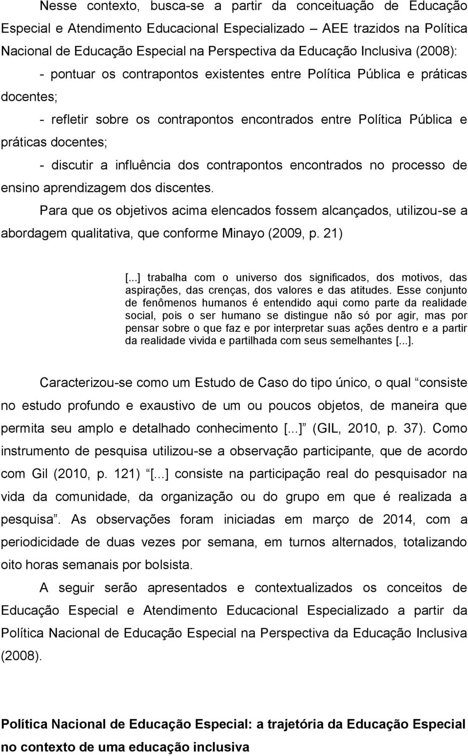 a influência dos contrapontos encontrados no processo de ensino aprendizagem dos discentes.