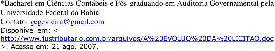 gegevieira@gmail.com Disponível em: < http://www.justributario.