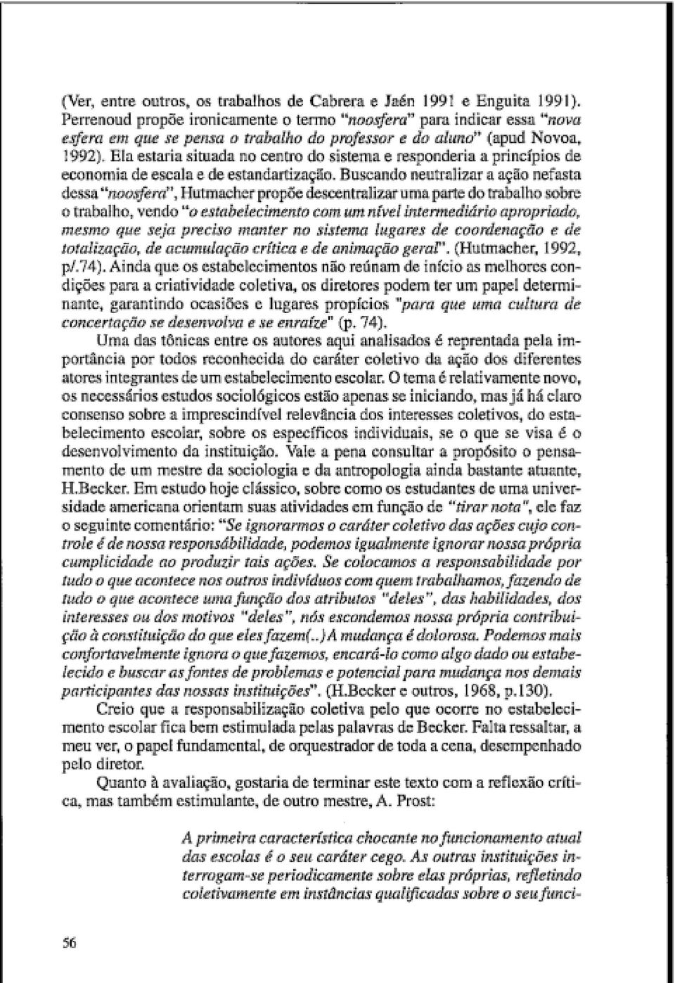 Ela estara stuada no centro do sstema e respondera a prncípos de economa de escala e de estandartzação.