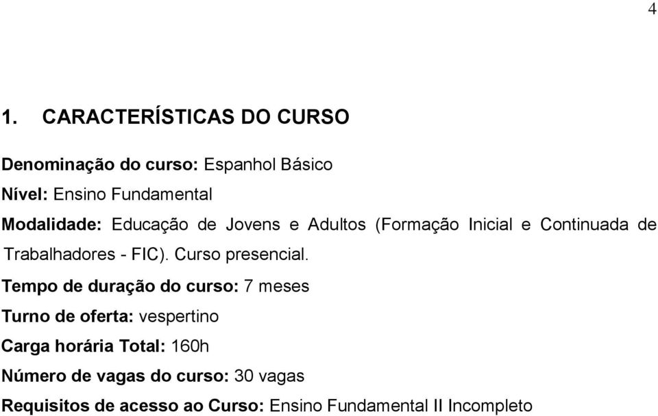 Curso presencial.