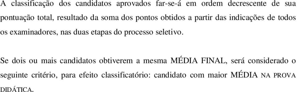 etapas do processo seletivo.