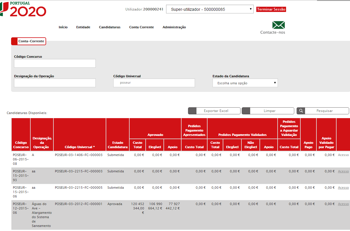 O menu Conta Corrente dá acesso a uma página de pesquisa de todas as candidaturas disponíveis que remeterá para o ecrã dos Pedidos de Pagamento.