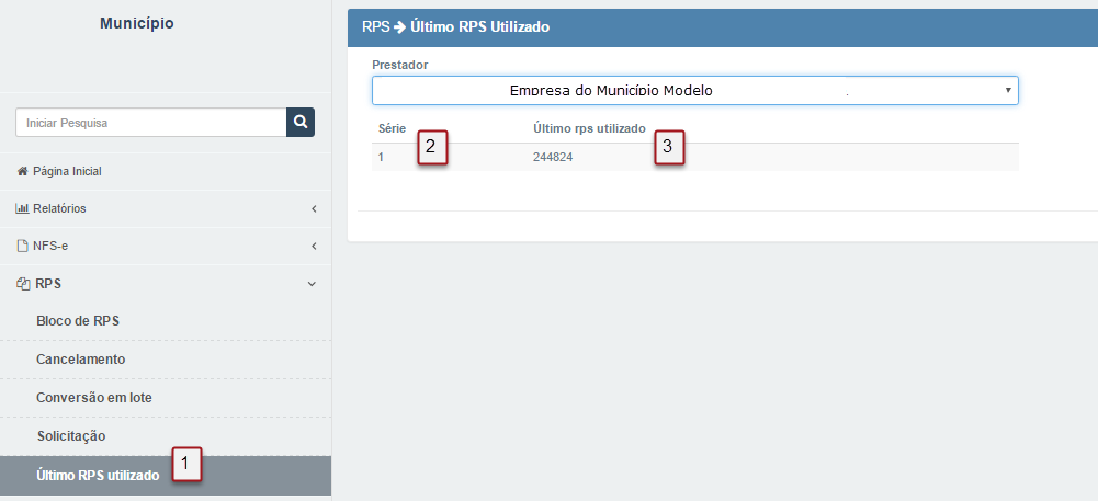 Verificar último RPS utilizado 1 Clique para acessar