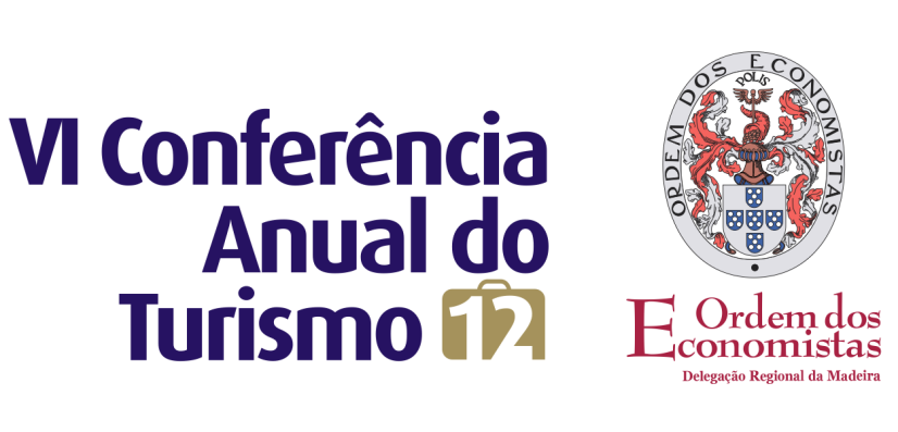 A Delegação Regional da Madeira da Ordem dos Economistas levou a efeito a VI Conferência Anual do Turismo no dia 4 de Maio de 2012.