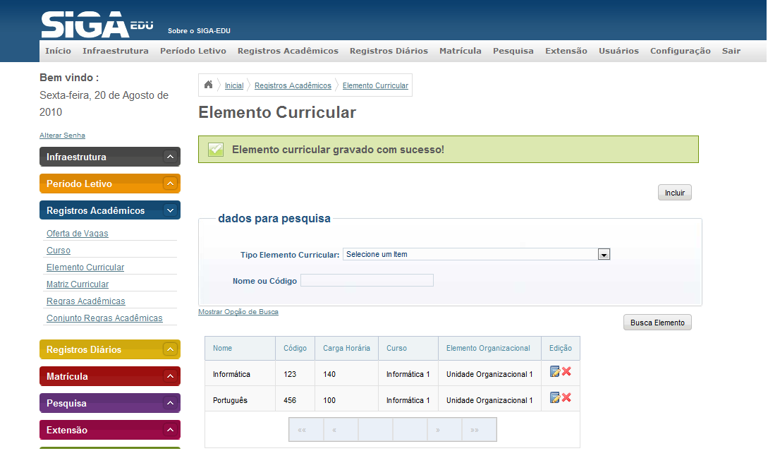 Passo 4: O Sistema informa que o elemento curricular foi incluído com sucesso.