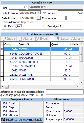 No exemplo acima, devem entrar na cotação todos os produtos da filial 7, do grupo Matériaprima, todos os Setores, que estejam abaixo do estoque mínimo e que não constem de nenhum pedido feito a