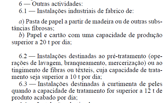 Âmbito de Aplicação Instalações na qual são desenvolvidas uma ou