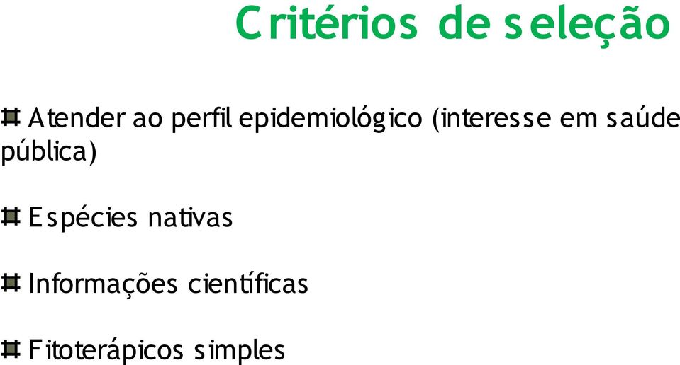 saúde pública) E spécies nativas