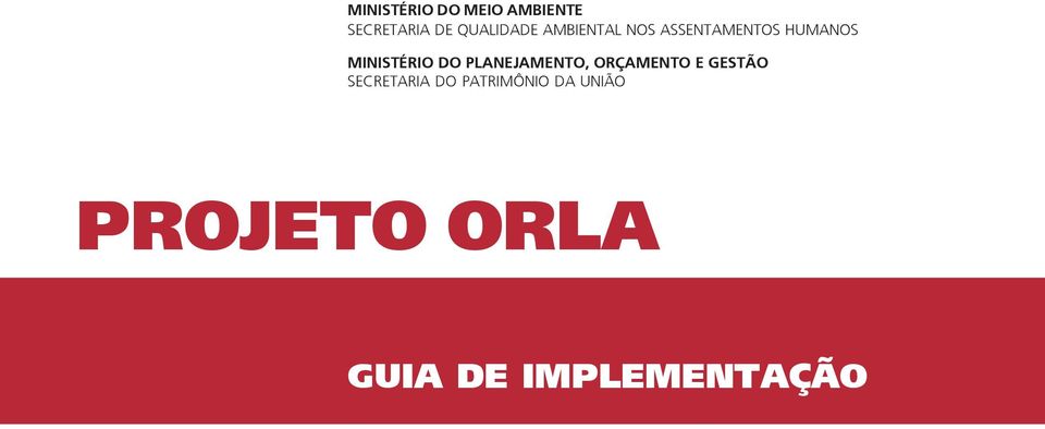 MINISTÉRIO DO PLANEJAMENTO, ORÇAMENTO E GESTÃO