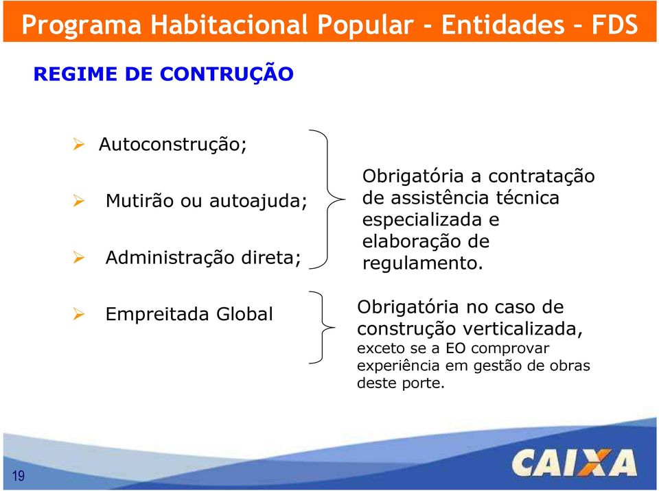 especializada e elaboração de regulamento.