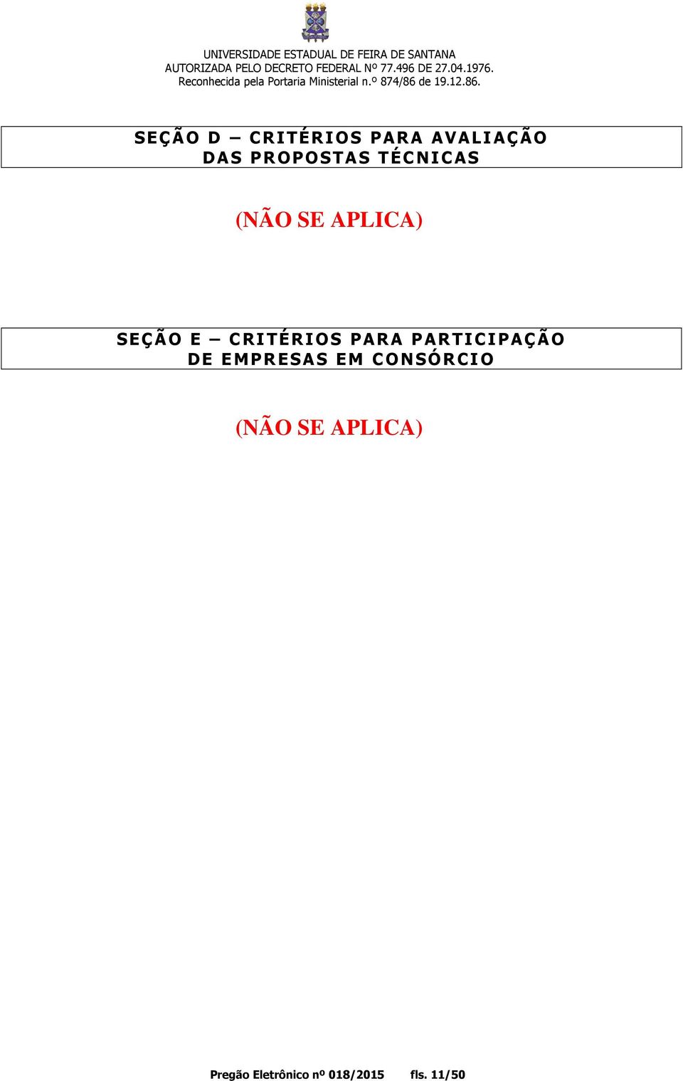 PARTICIPAÇÃO DE EMPRESAS EM CONSÓRCIO (NÃO SE