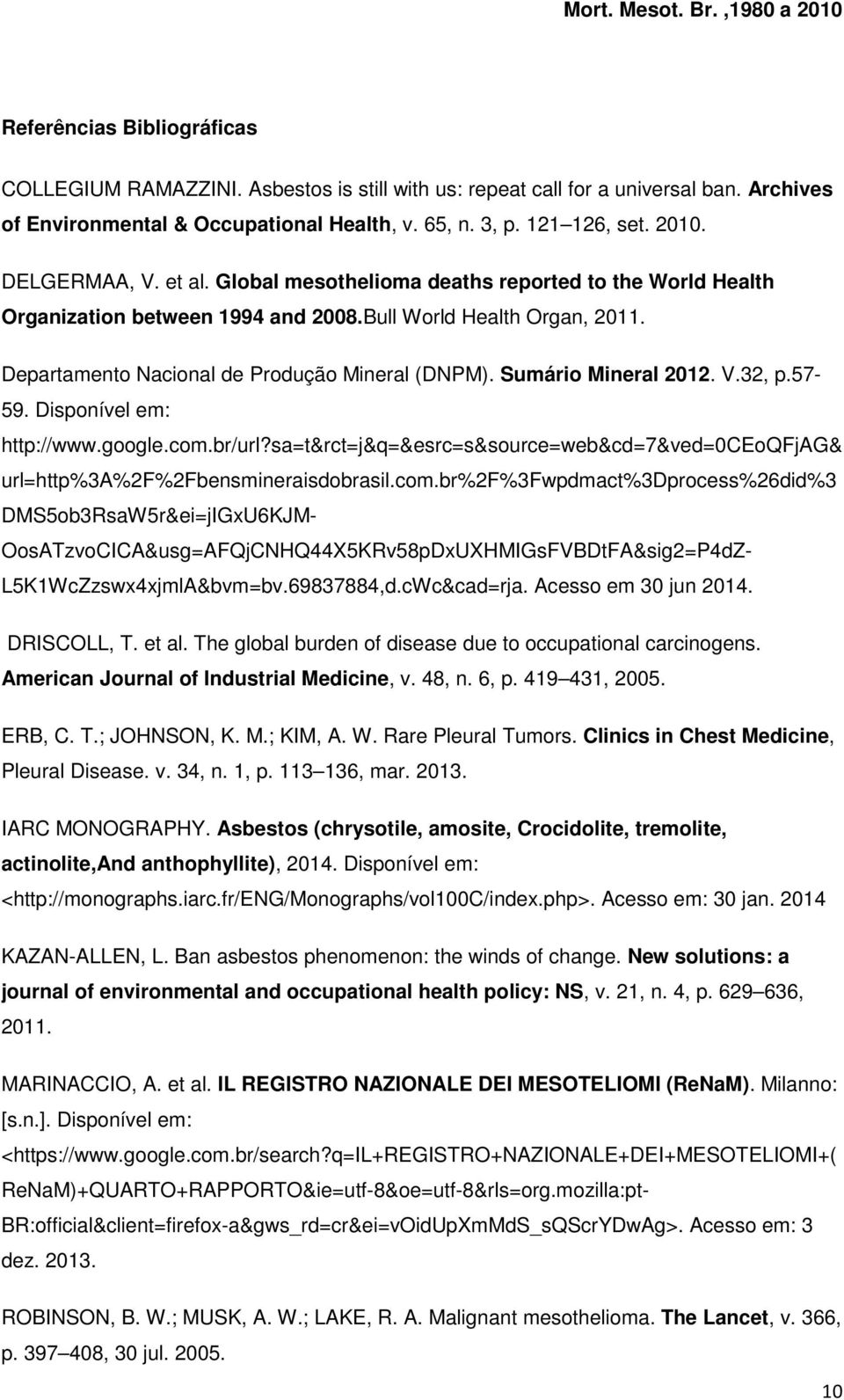 Sumário Mineral 2012. V.32, p.57-59. Disponível em: http://www.google.com.