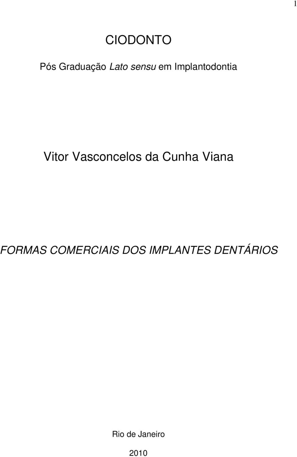 da Cunha Viana FORMAS COMERCIAIS DOS