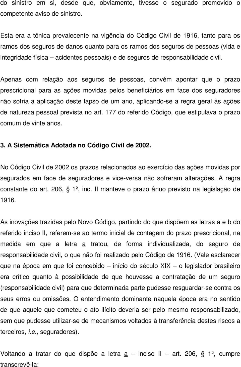 e de seguros de responsabilidade civil.