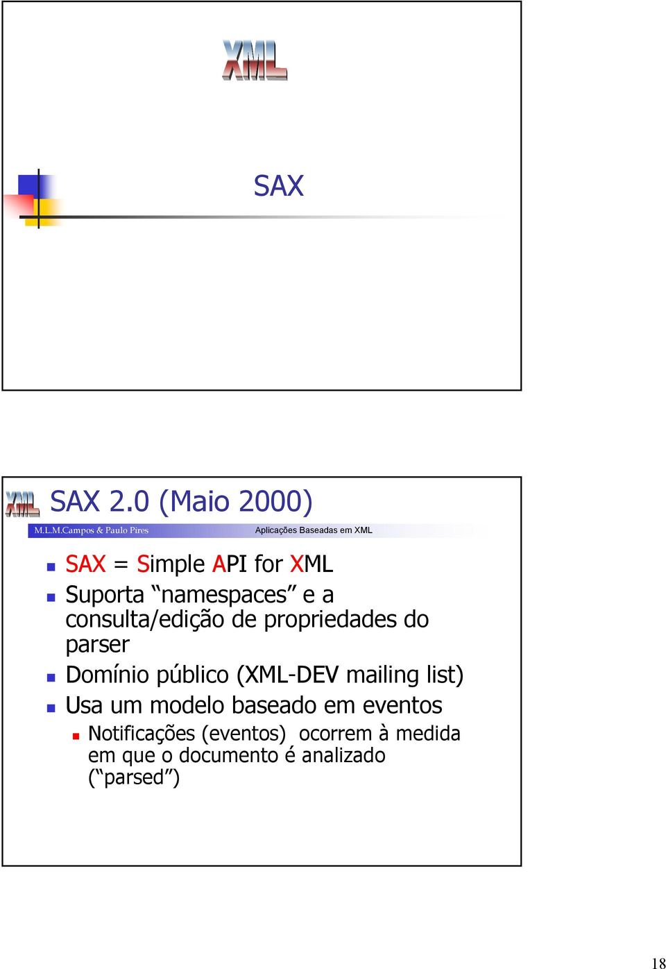 consulta/edição de propriedades do parser Domínio público (XML-DEV