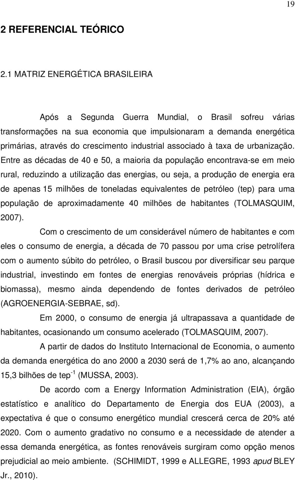 associado à taxa de urbanização.