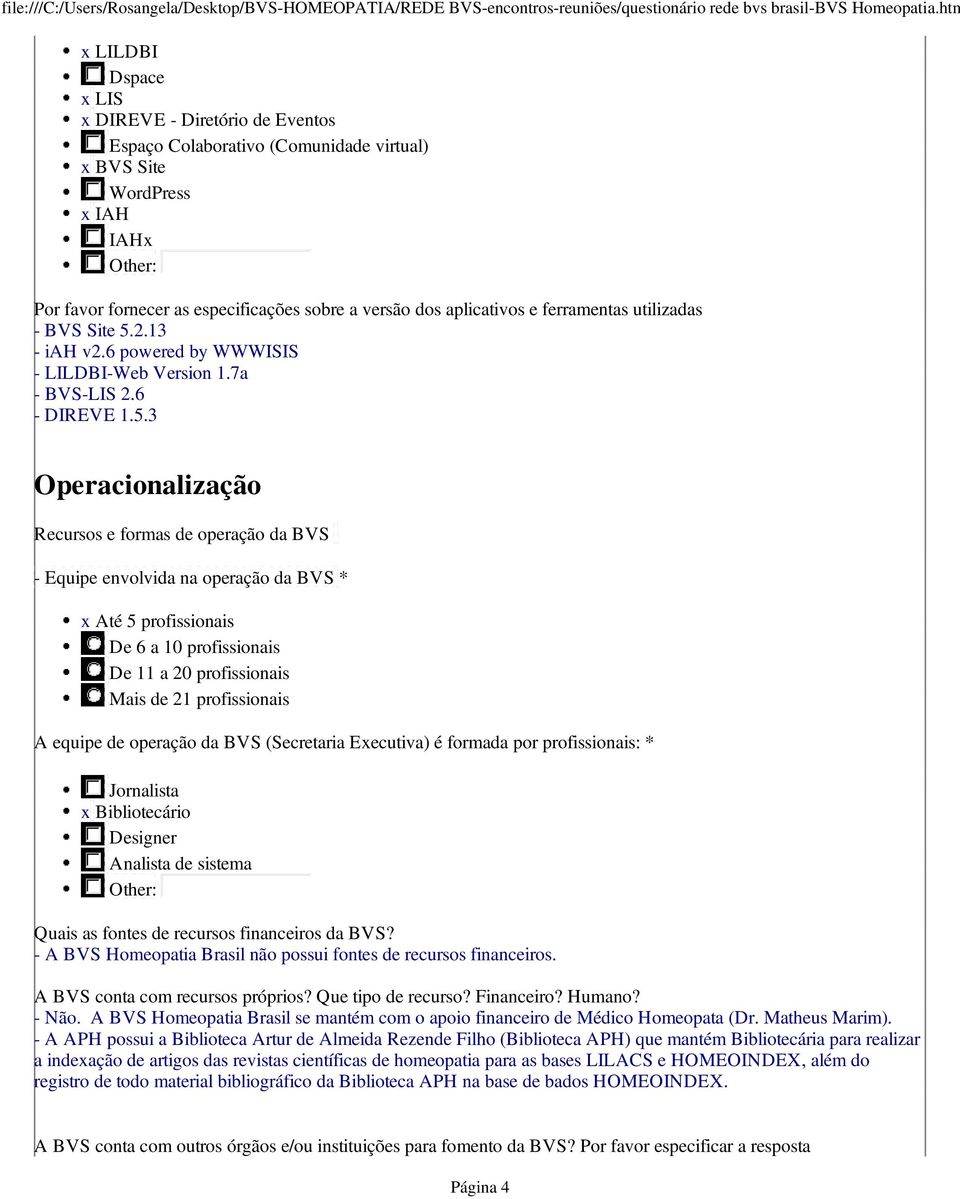 2.13 - iah v2.6 powered by WWWISIS - LILDBI-Web Version 1.7a - BVS-LIS 2.6 - DIREVE 1.5.