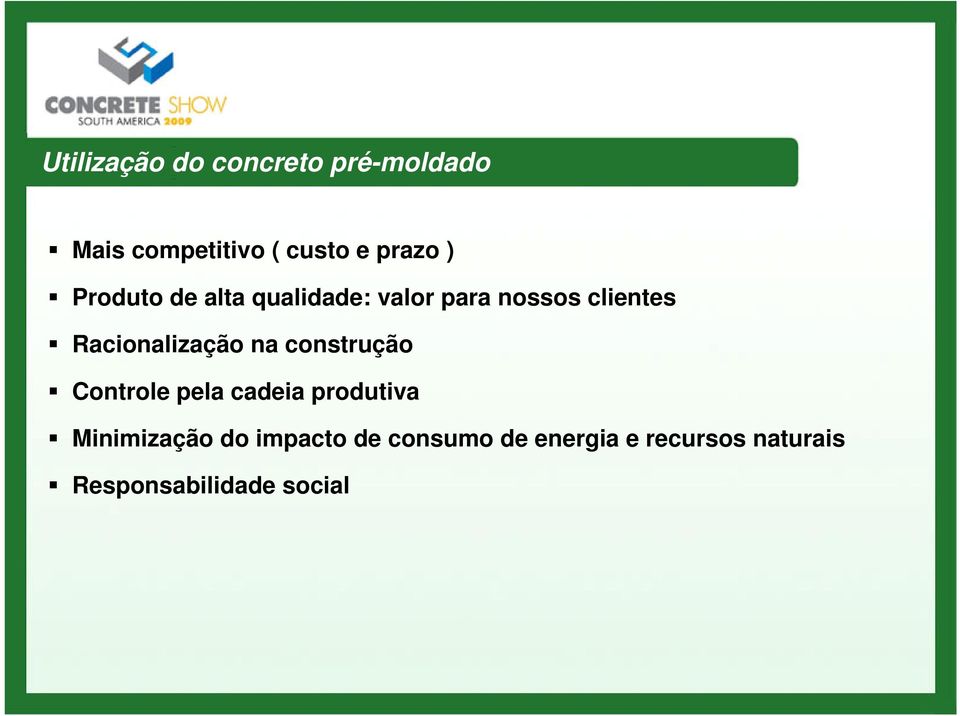 Racionalização na construção Controle pela cadeia produtiva