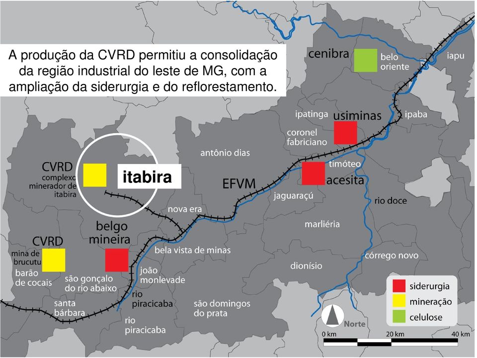 do leste de MG, com a ampliação da